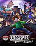 Nonton Movie Cranston Academy Monster Zone 2020 Sub Indo Poster