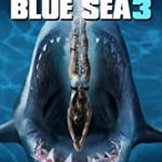 Nonton Movie Deep Blue Sea 3 (2020) Subtitle Indonesia Online kebioskop21