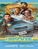 Nonton Movie Impractical Jokers The Movie 2020 Sub Indonesia Poster