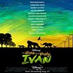Nonton Movie The One and Only Ivan 2020 Subtitle Indonesia Online kebioskop21