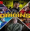Nonton Movie Unknown Origins 2020 Subtitle Indonesia Poster