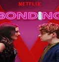 Nonton Serial Bonding Season 1 Subtitle Indonesia Poster