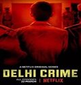 Nonton Serial Delhi Crime Season 1 Subtitle Indonesia Poster