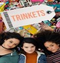 Nonton Serial Trinkets Season 2 Subtitle Indonesia Poster