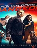 Streaming Film English Dogs in Bangkok 2020 Subtitle Indonesia Poster