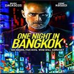 Nonton Streaming Film One Night in Bangkok 2020 Subtitle Indonesia Online kebioskop21
