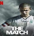 Streaming Film The Match 2020 Subtitle Indonesia Poster
