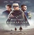 Streaming Film Waiting for the Barbarians 2019 Subtitle Indonesia Poster