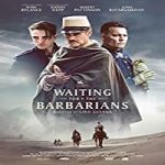 Nonton Streaming Film Waiting for the Barbarians 2019 Subtitle Indonesia Online kebioskop21