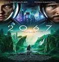 Nonton Film 2067 (2020) Subtitle Indonesia Poster