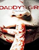 Nonton Film Daddys Girl 2020 Subtitle Indonesia Poster
