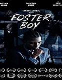 Nonton Film Foster Boy 2020 Subtitle Indonesia Poster