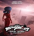 Nonton Film Miraculous World New York United HeroeZ 2020 Sub Indo Poster
