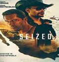 Nonton Film Seized 2020 Subtitle Indonesia Poster