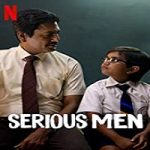 Nonton Film Serious Men 2020 Subtitle Indonesia Online kebioskop21