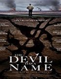 Nonton Film The Devil Has a Name 2019 Subtitle Indonesia Poster