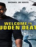 Nonton Film Welcome to Sudden Death 2020 Subtitle Indonesia Poster