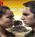 Nonton Film Youve Got This 2020 Subtitle Indonesia Poster