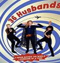 Nonton Movie 36 Husbands 2020 Subtitle Indonesia Poster