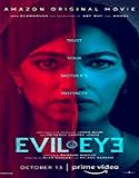 Nonton Movie Evil Eye 2020 Subtitle Indonesia Poster