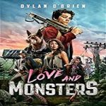 Nonton Movie Love and Monsters 2020 Subtitle Indonesia Online kebioskop21