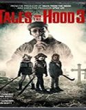 Nonton Movie Tales from the Hood 3 (2020) Subtitle Indonesia Poster