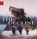 Nonton Movie The Decline 2020 Subtitle Indonesia Poster