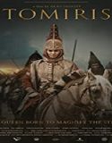 Nonton Movie The Legend of Tomiris 2019 Subtitle Indonesia Poster