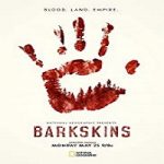 Nonton Serial Barkskins Season 1 Subtitle Indonesia Online kebioskop21