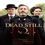 Nonton Serial Dead Still Season 1 Subtitle Indonesia Online kebioskop21
