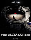 Nonton Serial For All Mankind Season 1 Subtitle Indonesia Poster