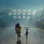 Nonton Serial Home Before Dark Season 1 Subtitle Indonesia Online kebioskop21