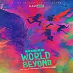 Nonton Serial The Walking Dead World Beyond Season 1 Sub Indo Online kebioskop21