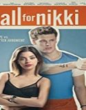Streaming Film All for Nikki 2020 Subtitle Indonesia Poster
