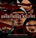 Streaming Film Anonymous Killers 2020 Subtitle Indonesia Poster
