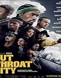 Streaming Film Cut Throat City 2020 Subtitle Indonesia Poster
