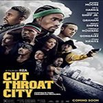 Nonton Streaming Film Cut Throat City 2020 Subtitle Indonesia Online kebioskop21