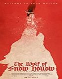 Streaming Film The Wolf of Snow Hollow 2020 Subtitle Indonesia Poster
