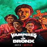 Nonton Streaming Film Vampires VS the Bronx 2020 Subtitle Indonesia Online kebioskop21