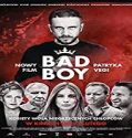 Streaming Film Bad Boy 2020 Subtitle Indonesia Poster