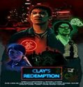 Nonton Film Clays Redemption 2020 Subtitle Indonesia Poster
