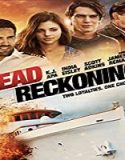Nonton Film Dead Reckoning 2020 Subtitle Indonesia Poster