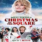 Nonton Film Dolly Partons Christmas on the Square 2020 Sub Indo Online kebioskop21
