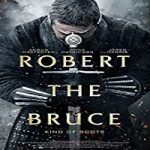 Nonton Film Robert the Bruce 2019 Subtitle Indonesia Online kebioskop21