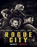 Nonton Film Rogue City 2020 Subtitle Indonesia Poster