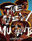 Nonton Film The New Mutants 2020 Subtitle Indonesia Poster