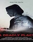 Nonton Movie A Deadly Place 2020 Subtitle Indonesia Poster