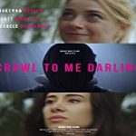 Nonton Movie Crawl to Me Darling 2020 Subtitle Indonesia Online kebioskop21