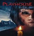 Nonton Movie Playhouse 2020 Subtitle Indonesia Poster