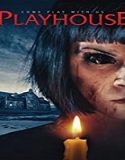 Nonton Movie Playhouse 2020 Subtitle Indonesia Poster